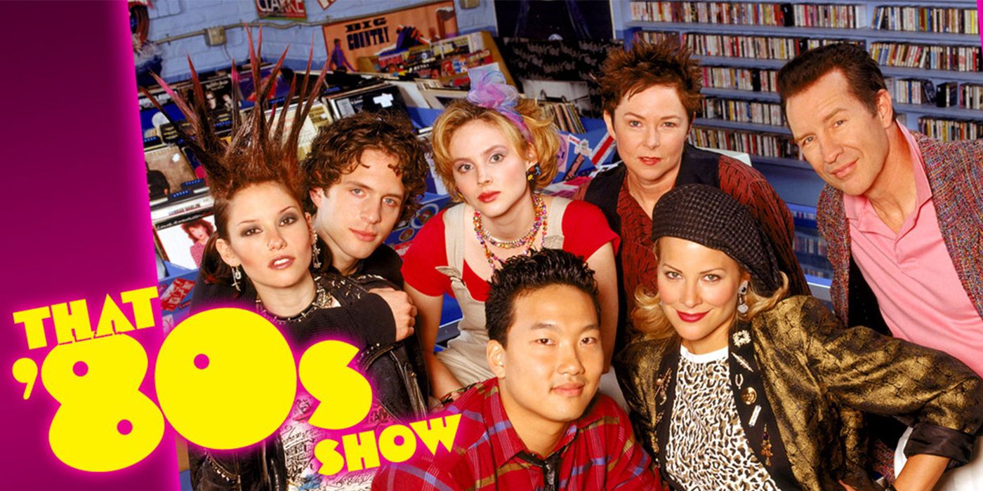 10 Things You Didn’t Know About That ‘80s Show