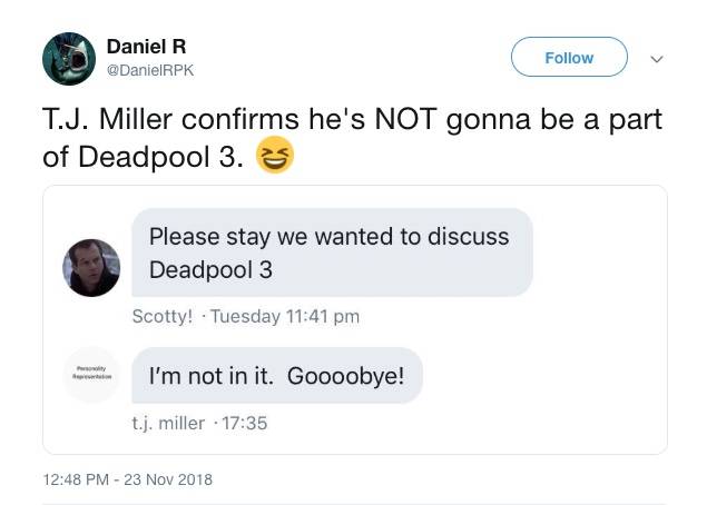 TJ Miller Deadpool 3 tweet