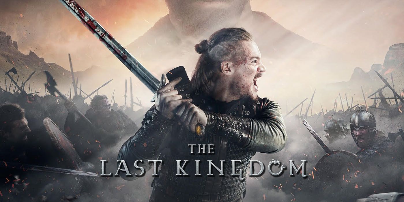 Every Season Of The Last Kingdom And The Movie, Ranked By Historical Accuracy