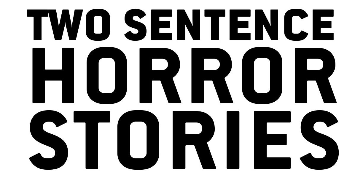 The CW Orders Two Sentence Horror Stories Anthology Series