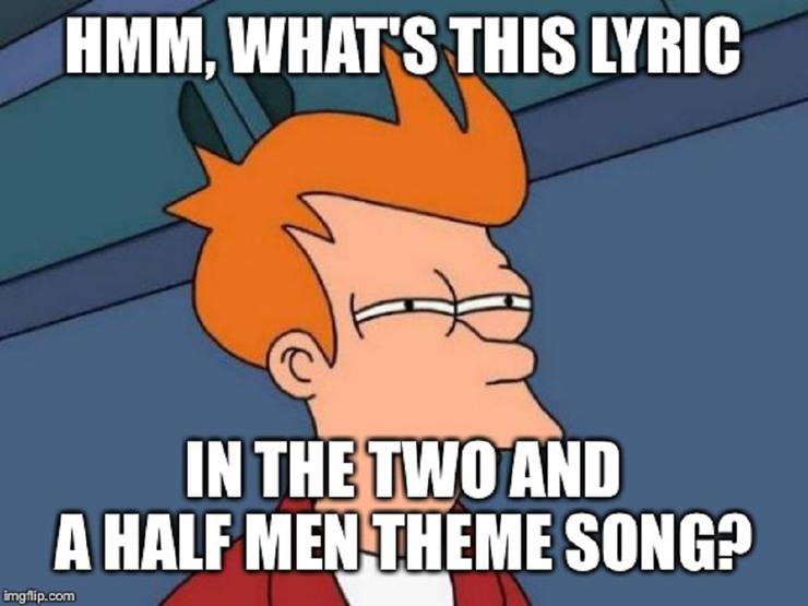10 Hilarious Two And A Half Men Memes Only True Fans Understand