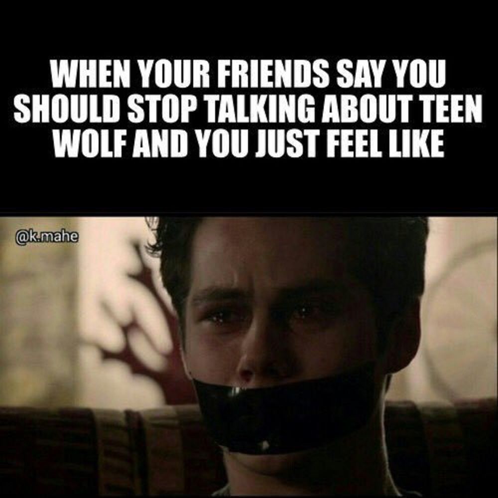 10 Hilarious Teen Wolf Memes Only True Fans Will Understand