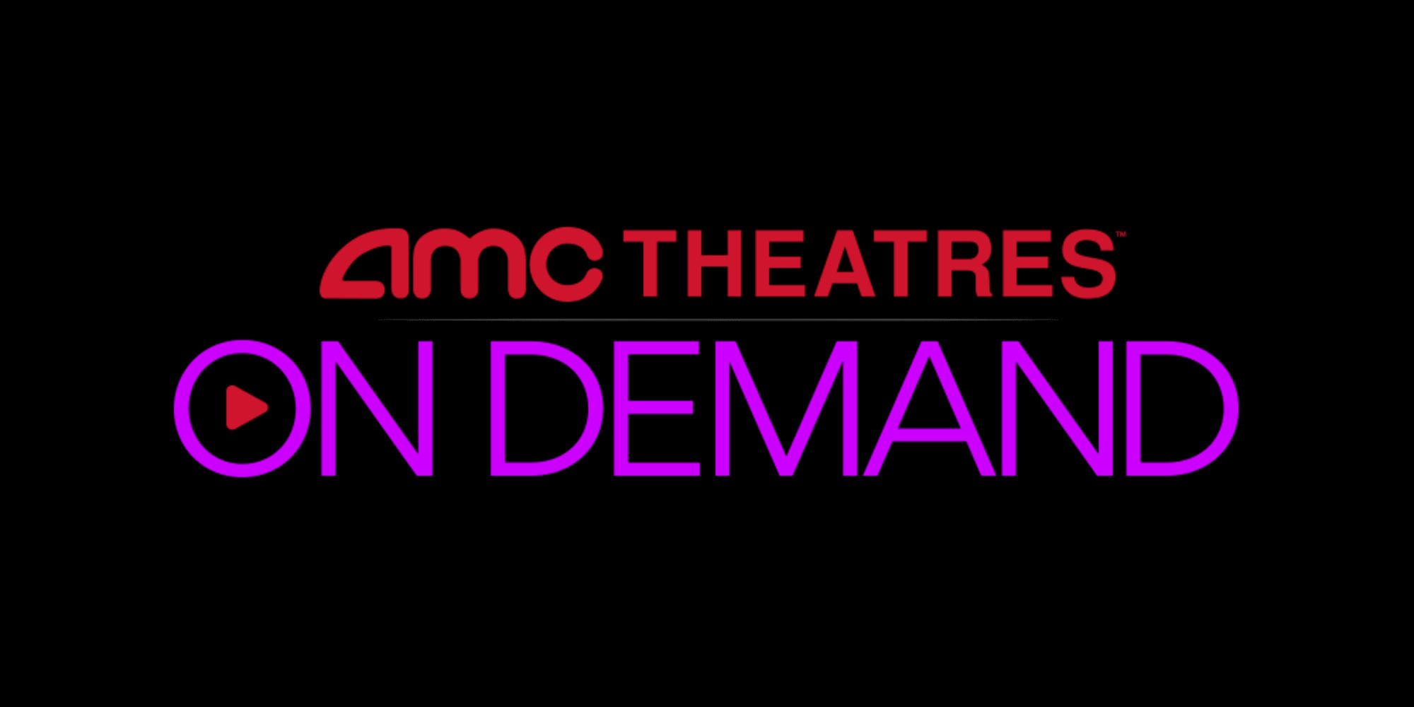 AMC Theatres Launches Its Own Streaming Service | Screen Rant