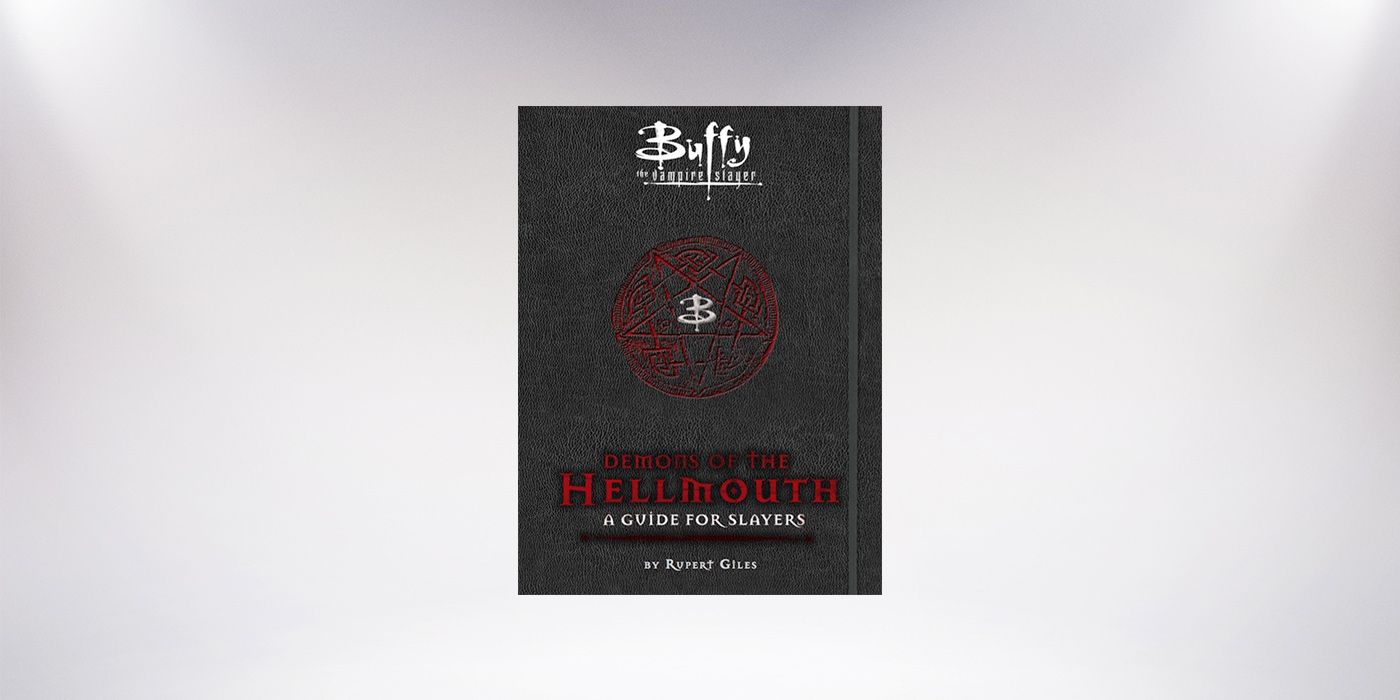 Buffy The Vampire Slayer Demons of the Hellmouth