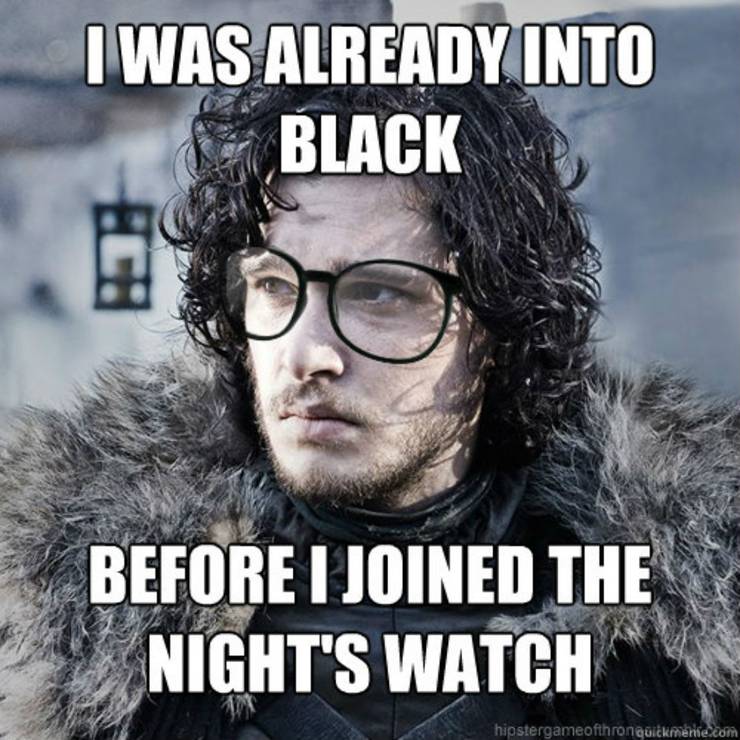 Game Of Thrones 10 Memes About The Night S Watch That Will Have You Cry Laughing