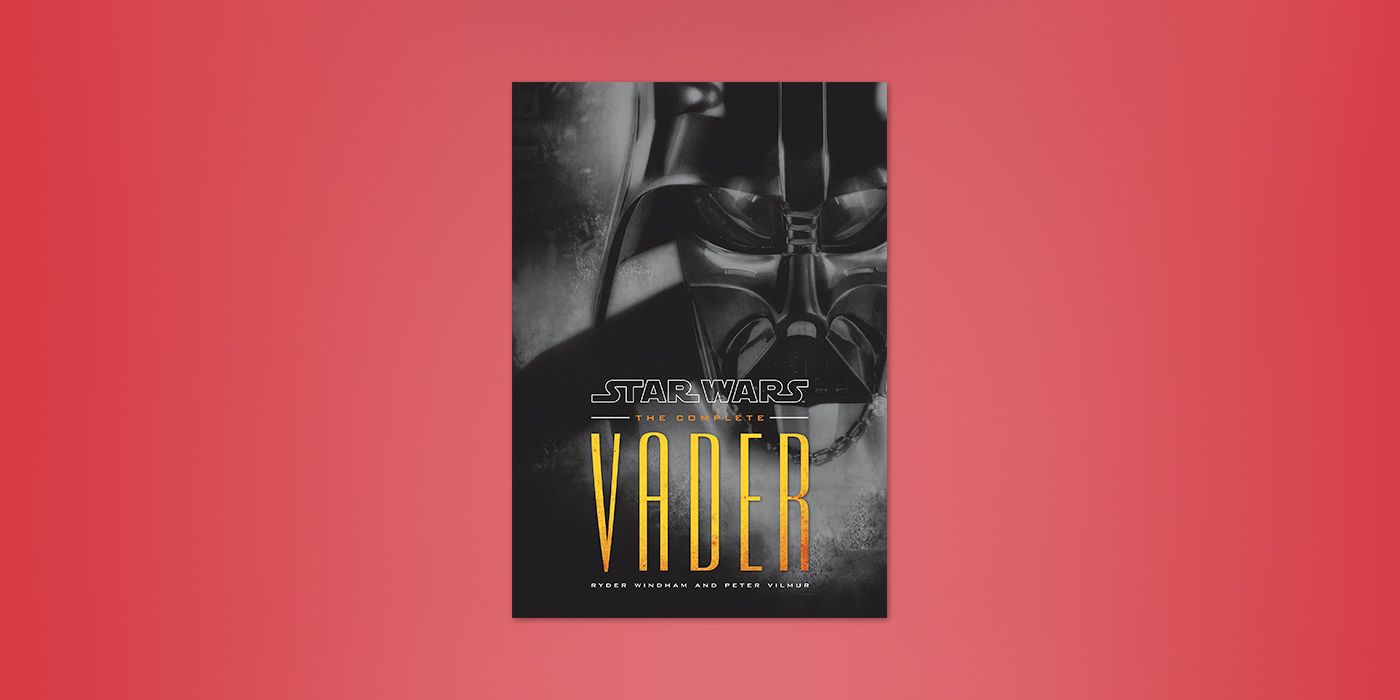 Star Wars The Complete Vader