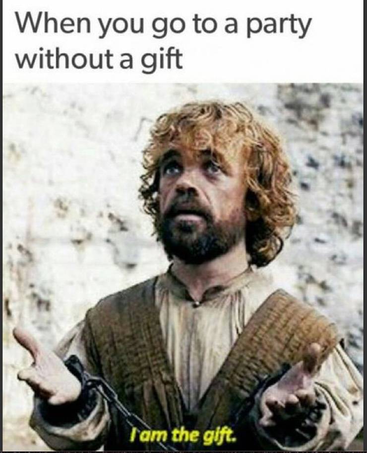 Game Of Thrones 10 Tyrion Lannister Memes That Will Have You Cry Laughing
