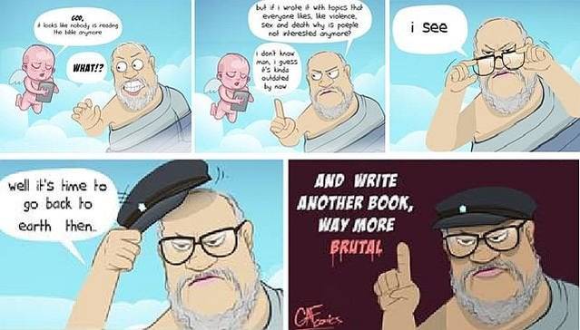 Game Of Thrones: 10 George R R Martin Memes That Will Have You Cry-Laughing