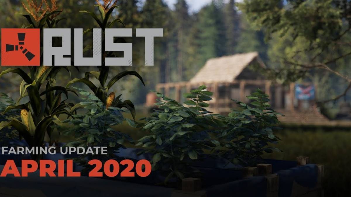 Rust: Farming 2.0 Basics (New April 2020 Update)