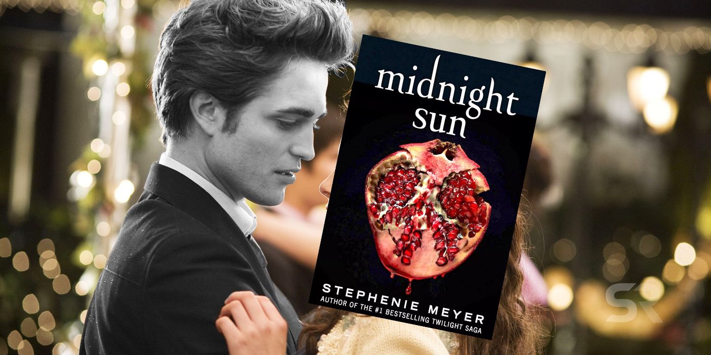 New Twilight Book Explained Why Midnight Sun Probably Won T Be A Movie