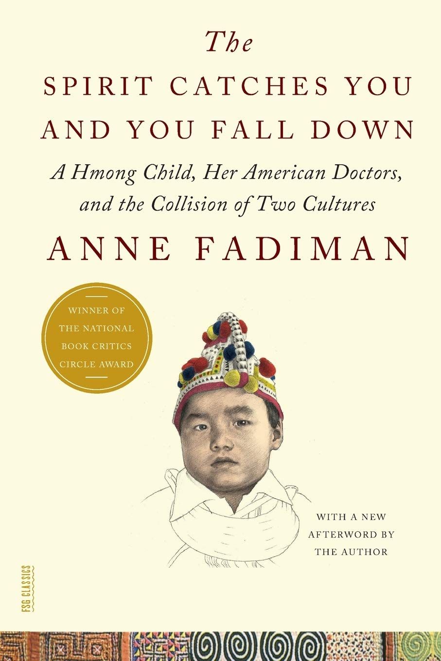 fadiman anne the spirit catches you and you fall down fadiman anne the spirit catches you and you fall down
