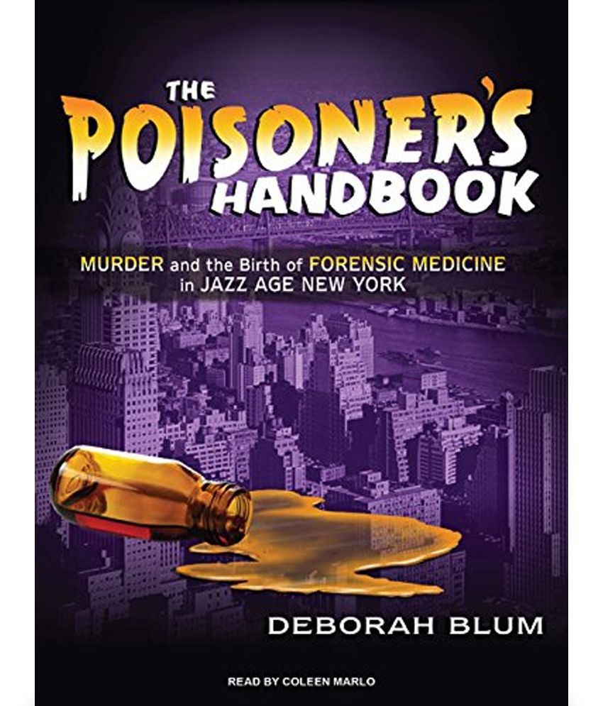The Poisoner&rsquo;s Handbook 3