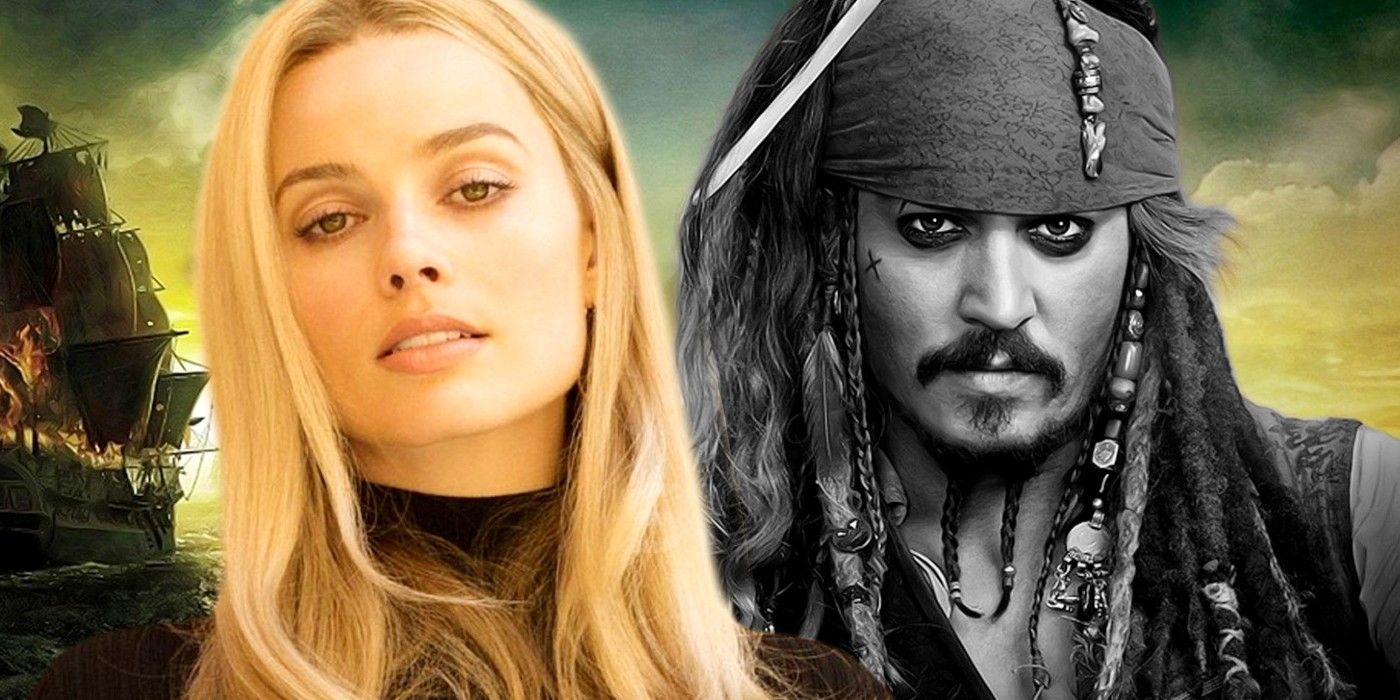 Why Margot Robbie’s Pirates of the Caribbean Reboot Should Be A Spinoff