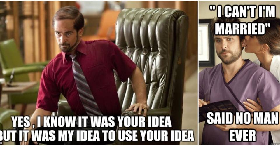 Horrible Bosses 10 Super Relatable Memes From The Movies Ranked Horrible Bosses 10 Super Relatable Memes From The Movies Ranked