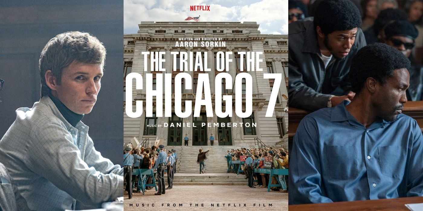 The Trial Of The Chicago 7 5 Best Characters 5 Worst