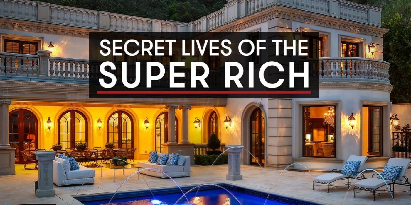 A promo image for the Secret Lives of the Super Rich
