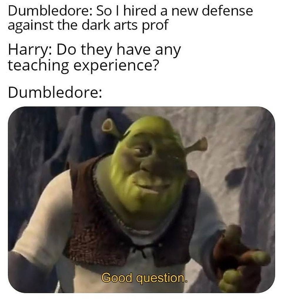 Harry Potter 10 Best Defense Against The Dark Arts Professor Memes That Are Too Funny Harry Potter 10 Best Defense Against The Dark Arts Professor Memes That Are Too Funny