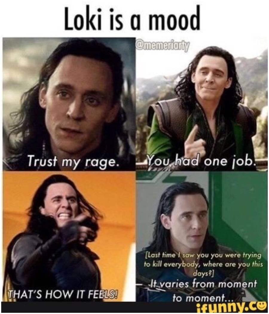 10 Best Loki Memes To Help You Get Psyched For The Premiere 10 Best Loki Memes To Help You Get Psyched For The Premiere