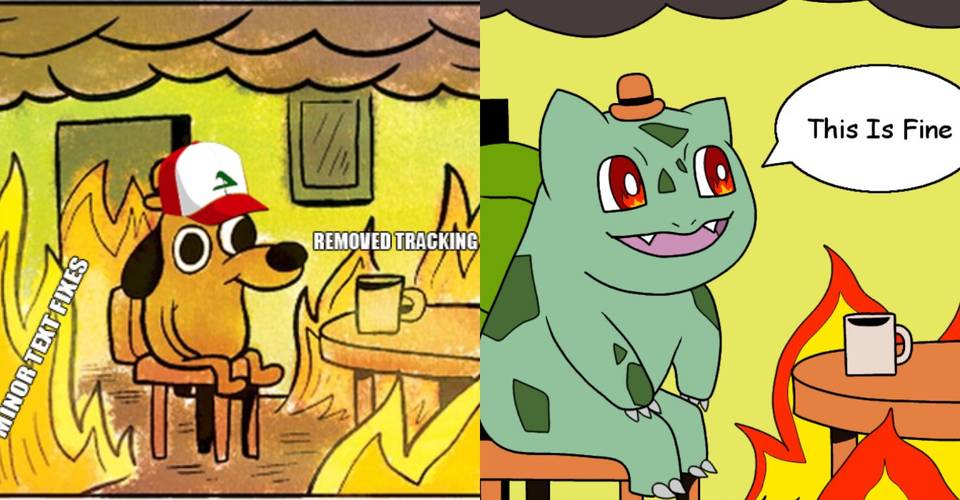 Pokemon 10 This Is Fine Memes That Are Too Funny Screenrant Pokemon 10 This Is Fine Memes That Are Too Funny Screenrant