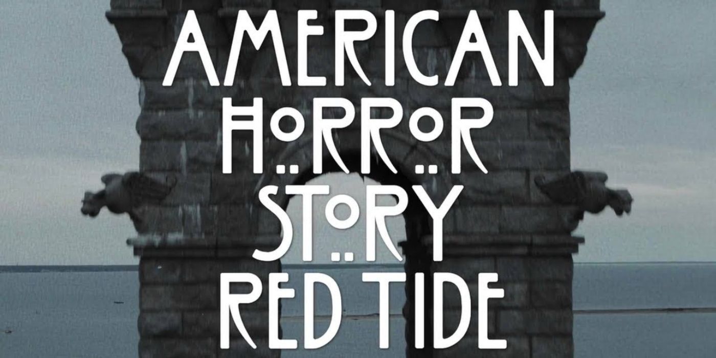 American Horror Story Red Tide Title Sequence