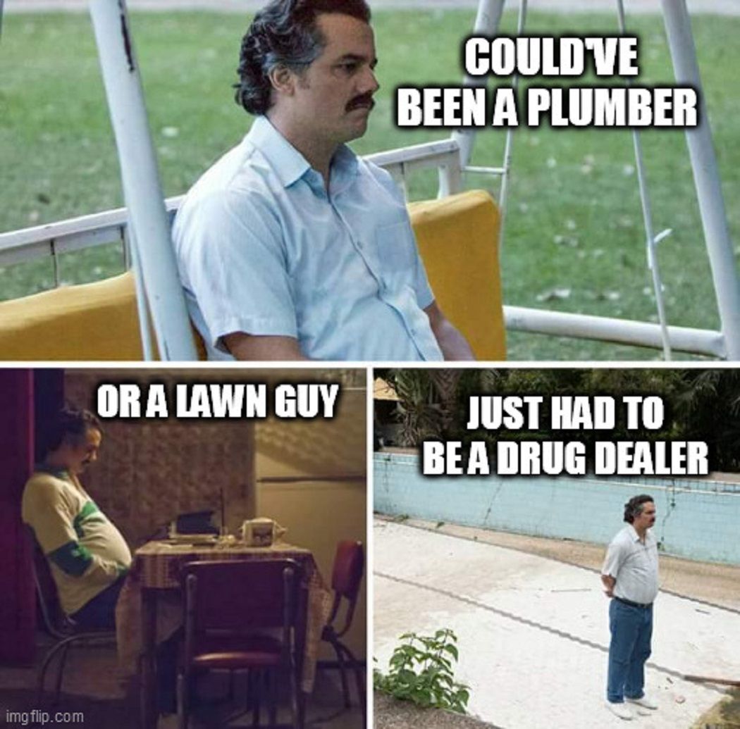Narcos 10 Of The Funniest Bored Escobar Memes
