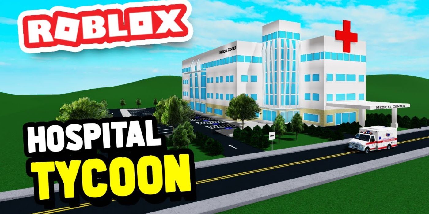 Roblox hospital tycoon