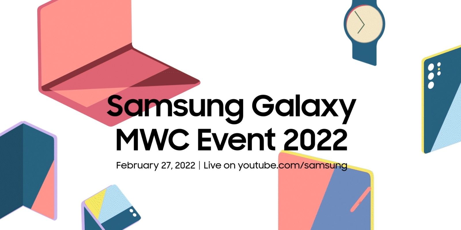 What Will Samsung Announce At MWC 2022? Screen Rant