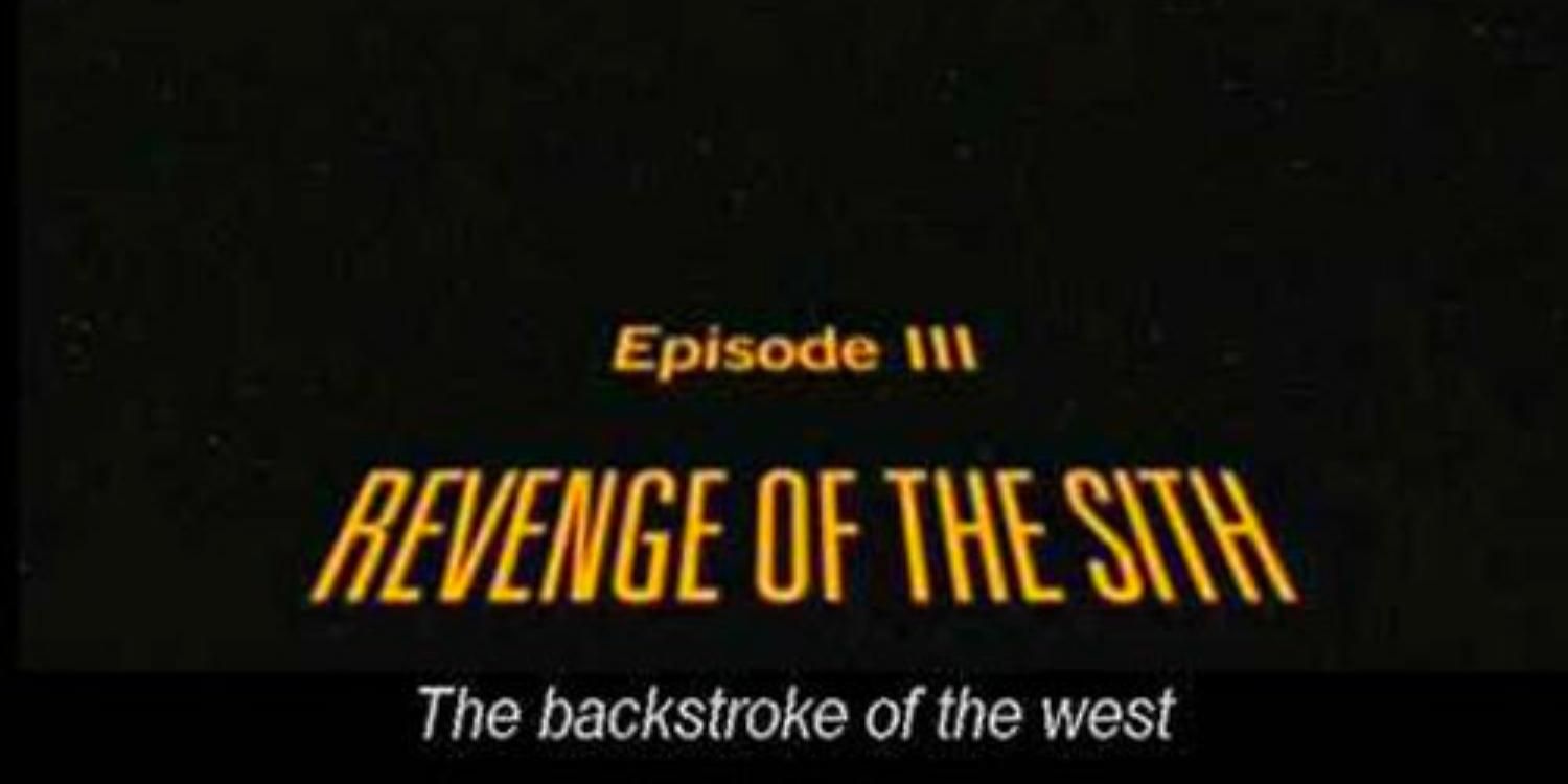 An image of the Revenge of the Sith crawl subtitled The backstroke of the west