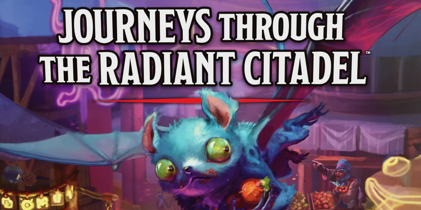 First Look At New D&D Sourcebook: Journeys Through The Radiant Citadel