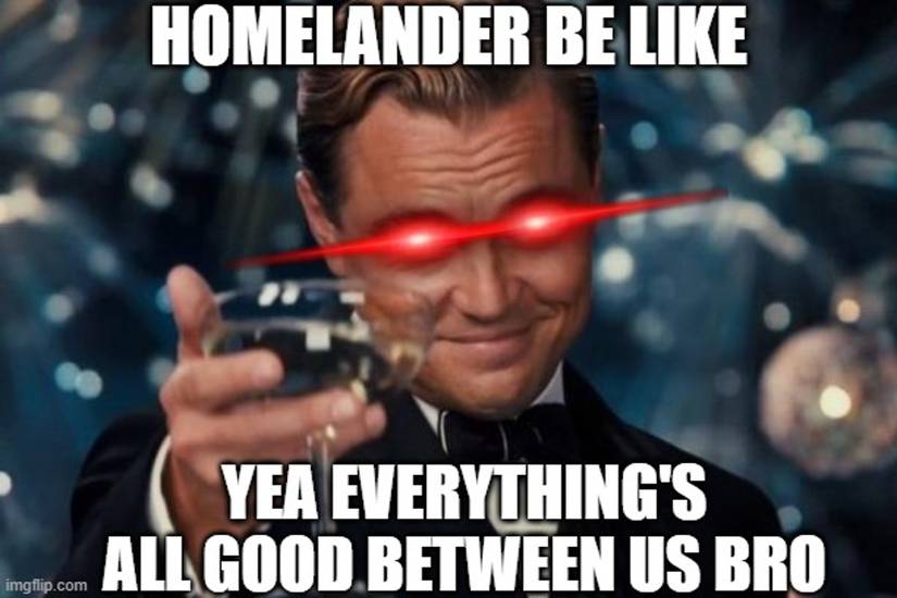 10 Memes That Perfectly Sum Up Homelander As A Character