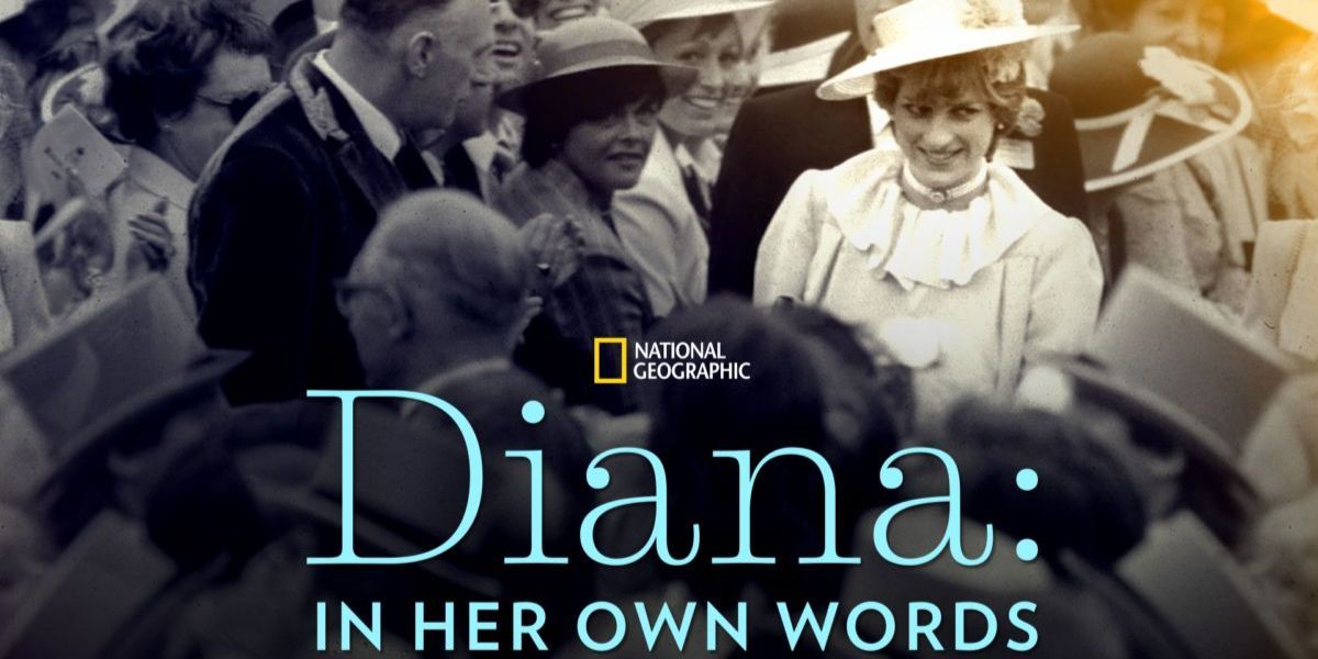Diana In Her Own Words National Geographic Documentary 
