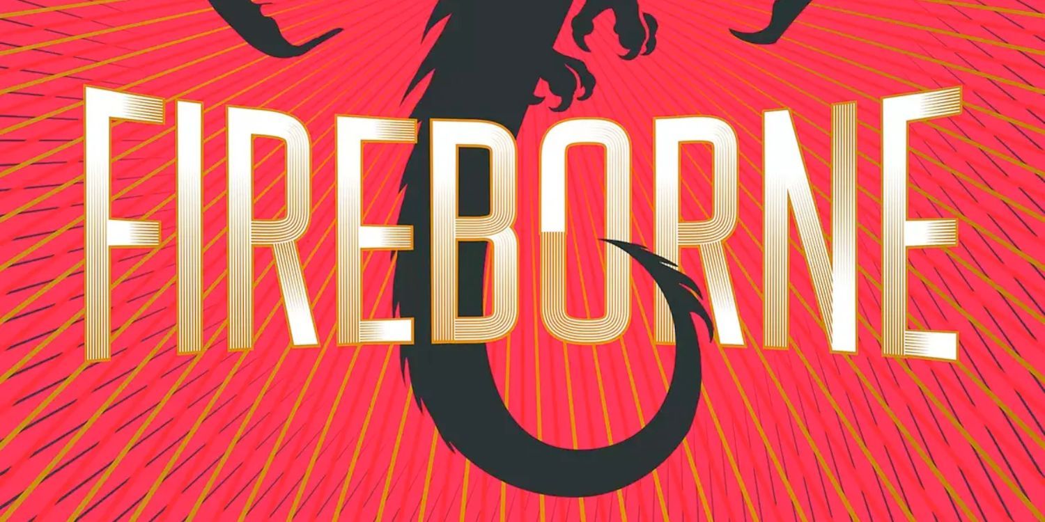 The title text of Fireborne with a dragon's tail and red and gold background