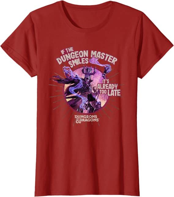 Dungeons & Dragons If Master Smiles, Already Too Late T-Shirt 