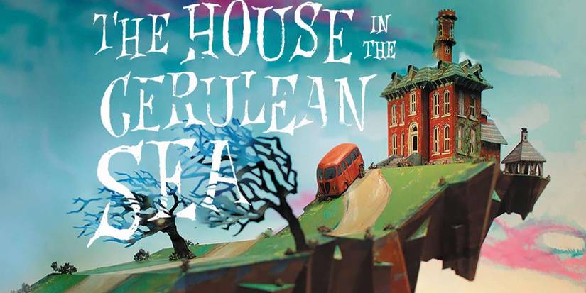 Cover art for The House in the Cerulean Sea is shown