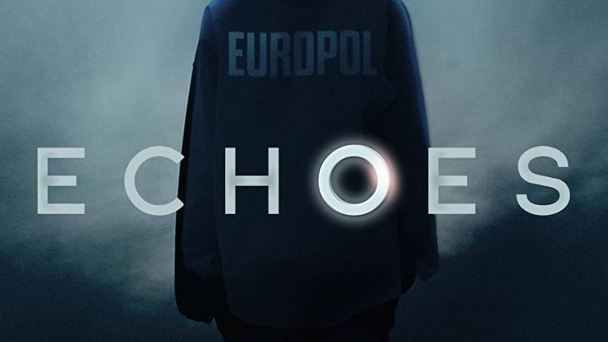 Echoes Summary, Trailer, Season List, Cast, Where to Watch and More