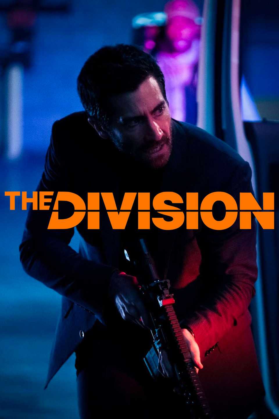 Jake Gyllenhaal The Division Movie Poster