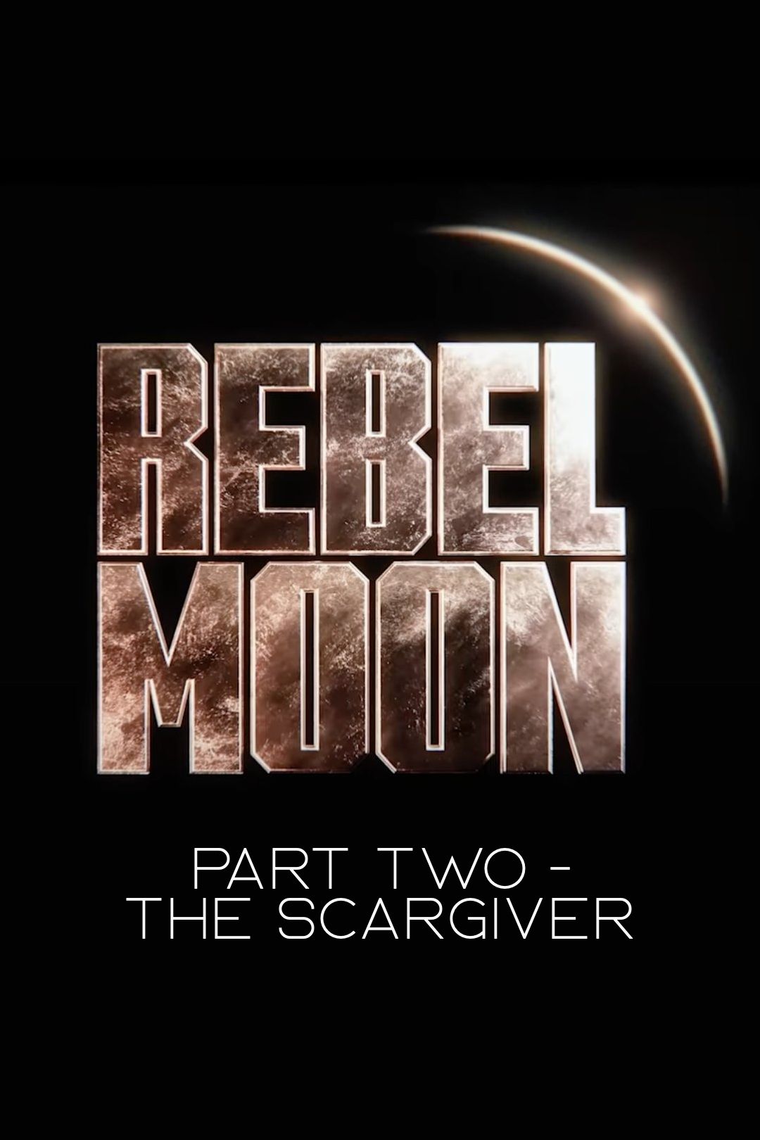 Rebel Moon Updates on X: 'Rebel Moon: The Scargiver', part 2 of  #RebelMoon, is eyeing an April 2024 release. Rebel Moon Part 1 & 2 were  filmed together. Part 1 will release
