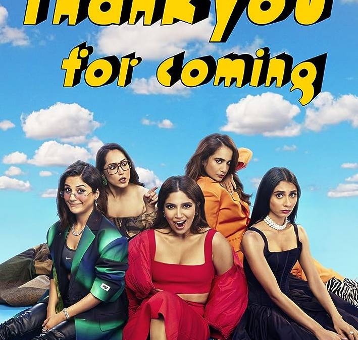 Thank You For Coming Summary, Trailer, Cast, Where to Watch and More