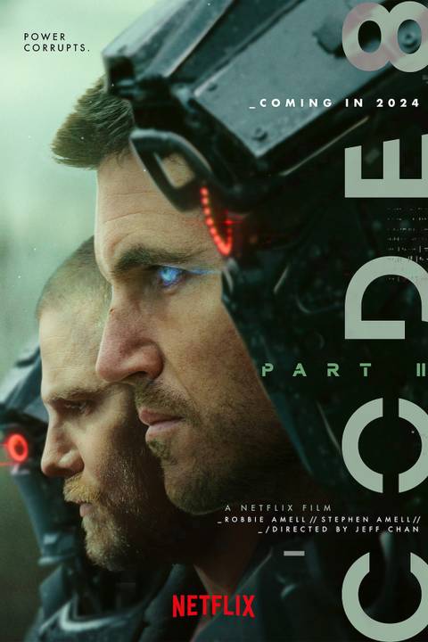 Code 8: Part II Cast & Character Guide