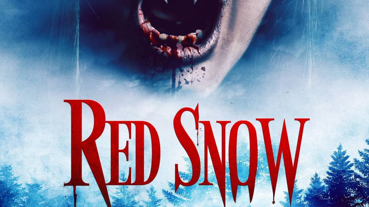 Red Snow Summary, Trailer, Cast, Where to Watch and More