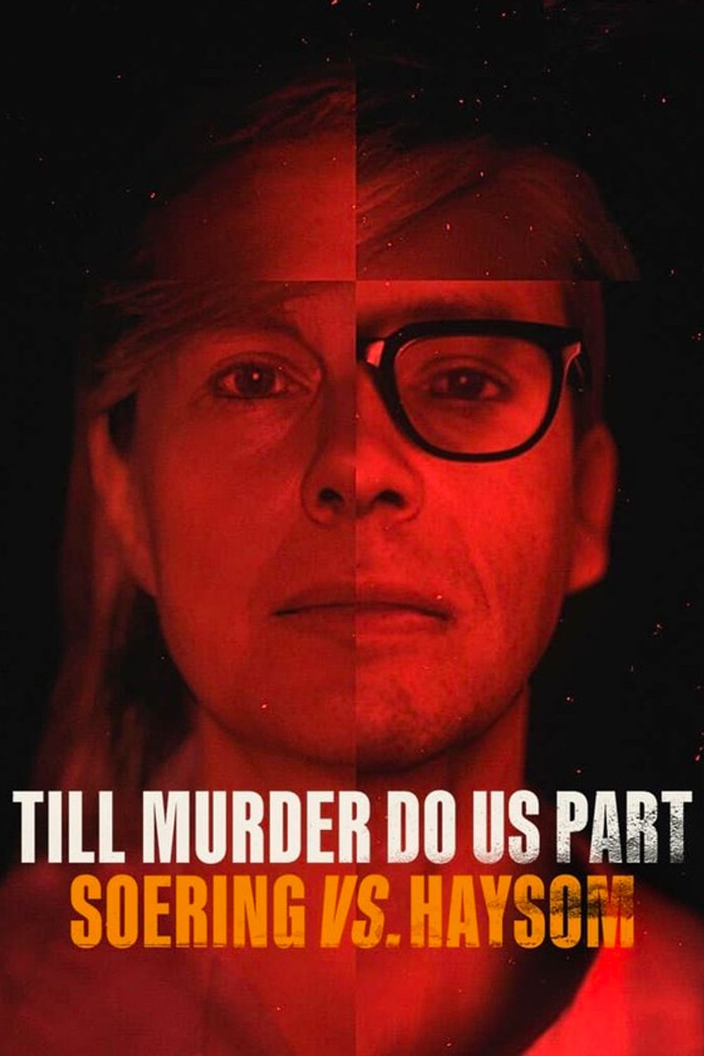 Till Murder Do Us Part: Soering vs. Haysom