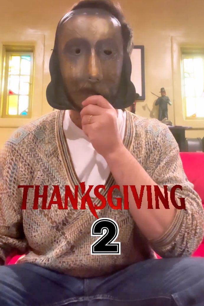 Thanksgiving 2: Cast, Story & Everything We Know