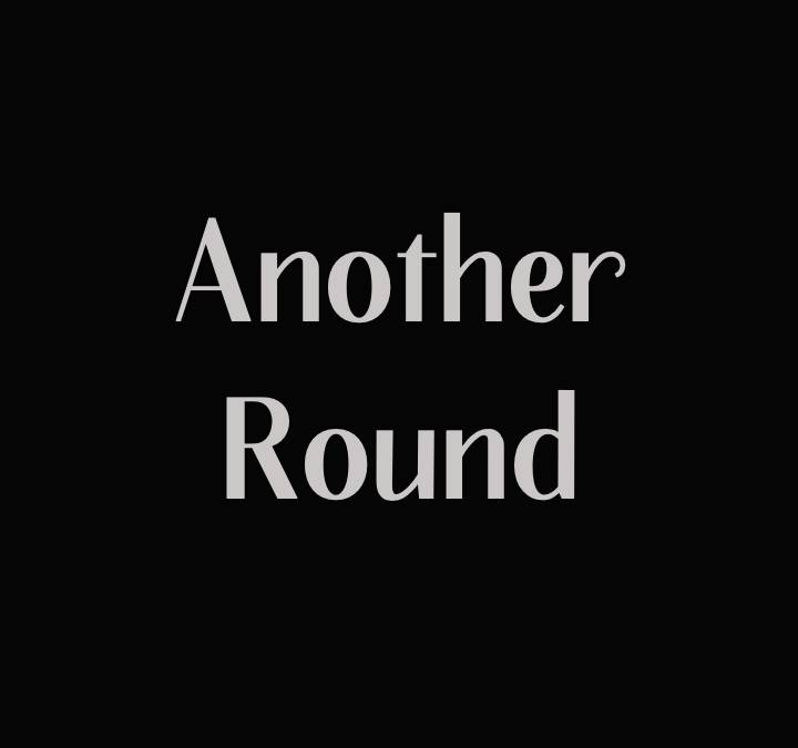 Another Round Summary, Trailer, Cast, Where to Watch and More
