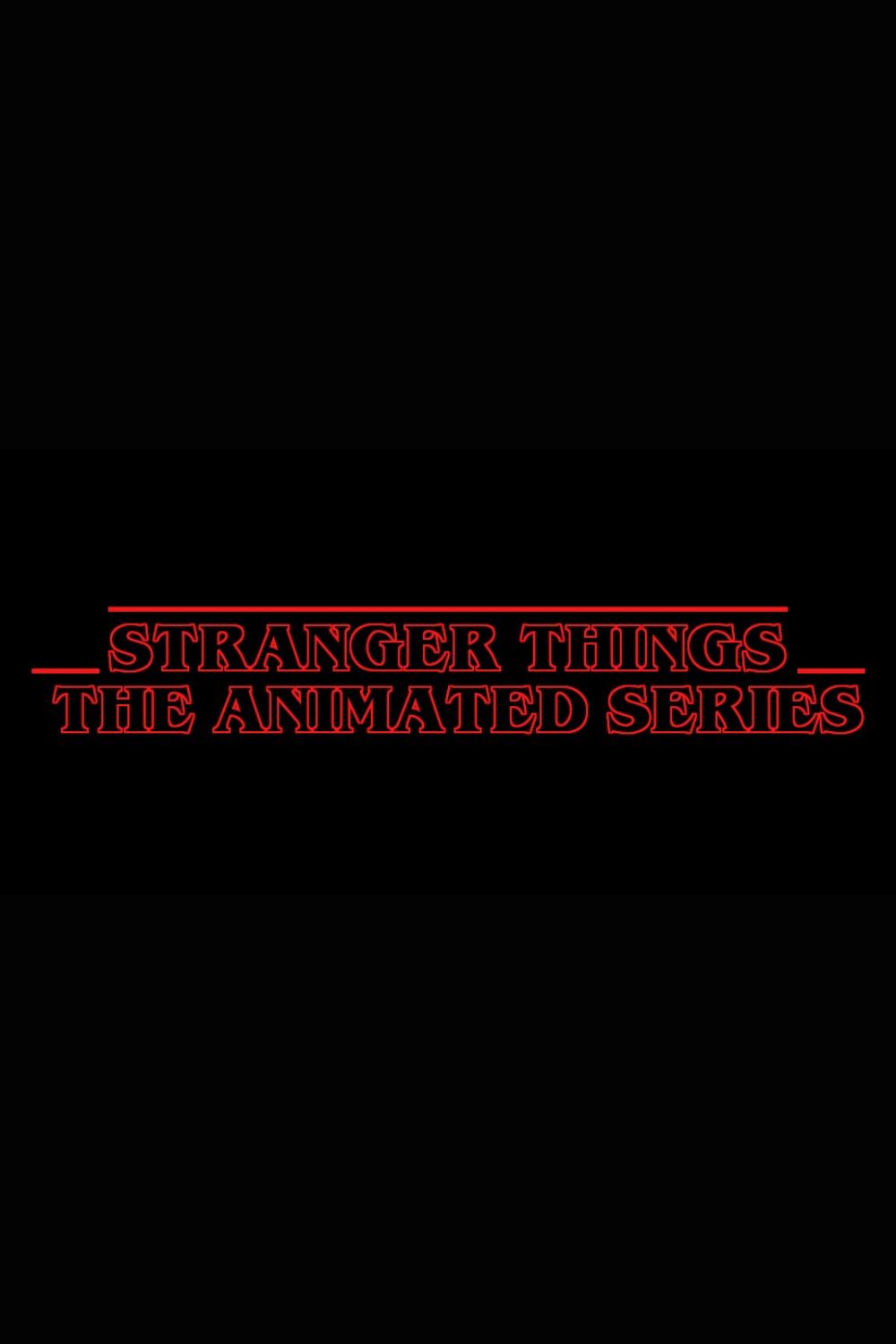 Stranger Things Animated Series