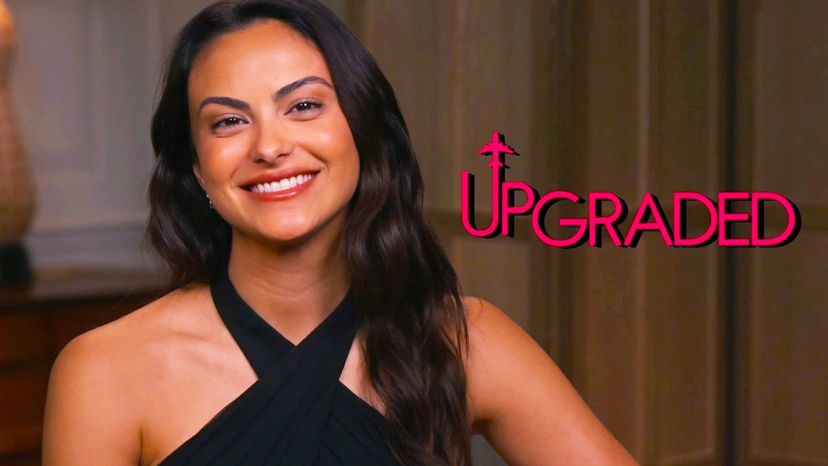 Camila Mendes On Upgraded's Female Relationships & Riverdale's Life Lessons