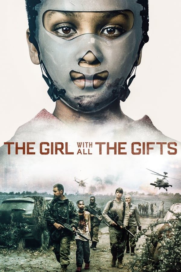 The Girl With All the Gifts