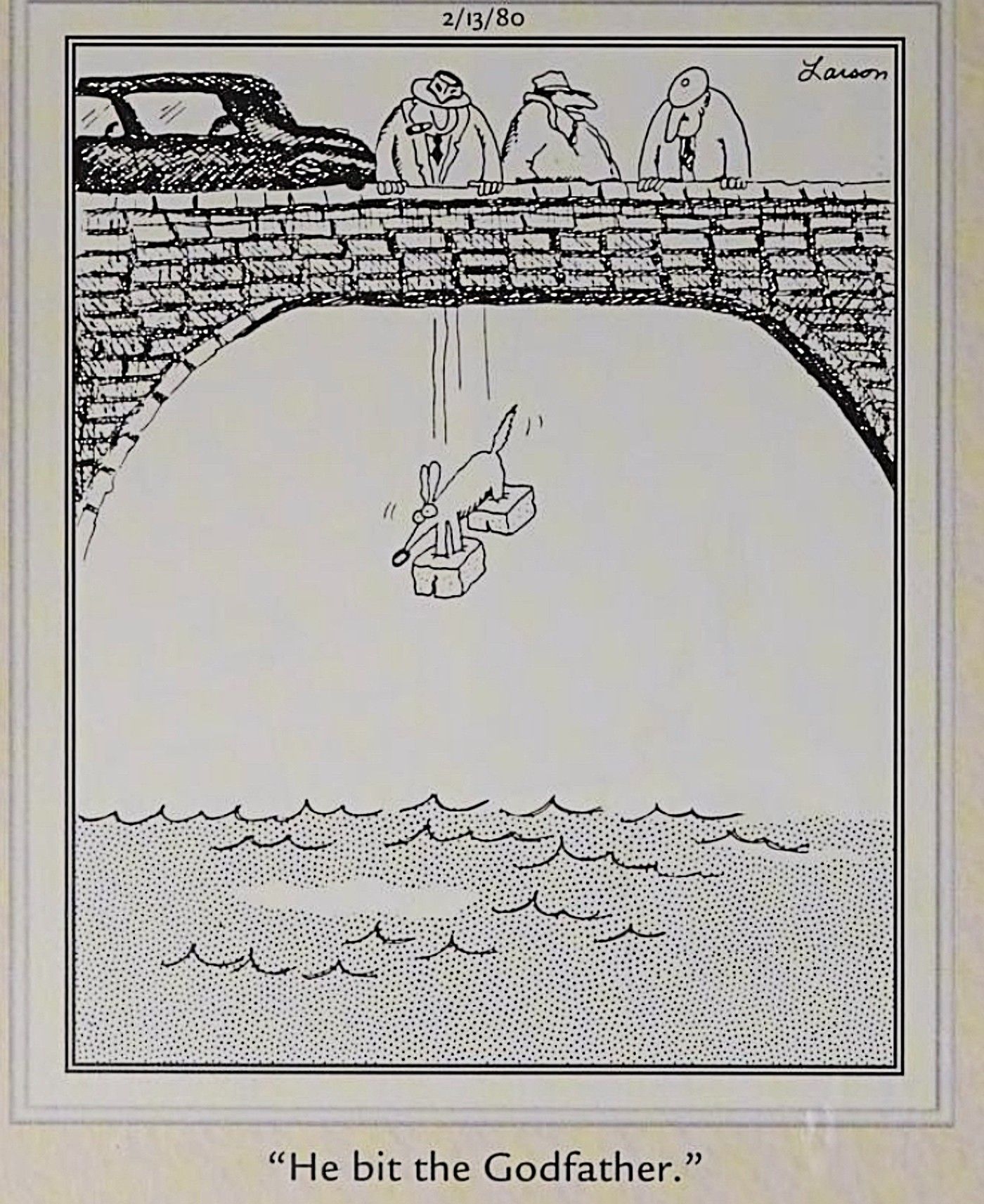 Far Side, dog in cement shoes being dropped in the river because he 