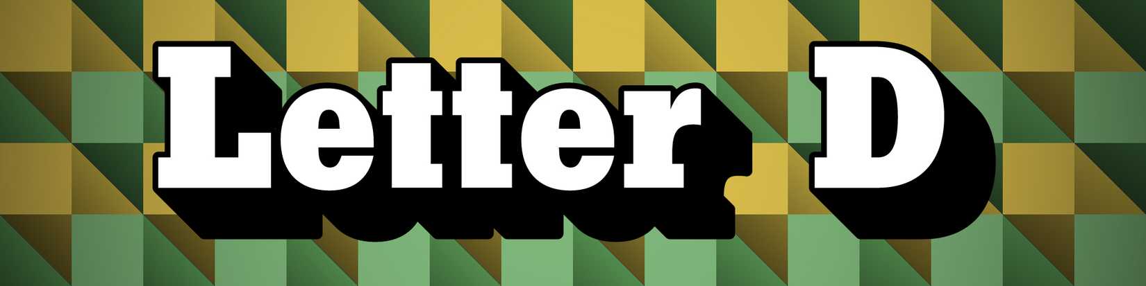 The words "LETTER D" with a Wordle-like background