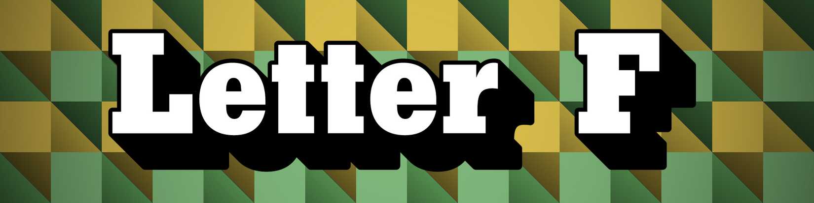 The words "LETTER F" with a Wordle-like background