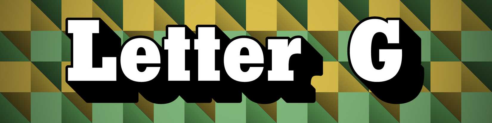 The words "LETTER G" with a Wordle-like background